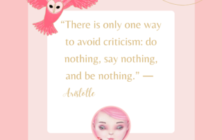 A pink-themed graphic with a surreal illustration of an owl flying at the top and a quote by Aristotle that reads, "There is only one way to avoid criticism: do nothing, say nothing, and