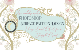 An elegant graphic for a photoshop workshop on surface pattern design, featuring whimsical floral elements and a stylized frame with text detailing the use of smart objects for straight repeats.